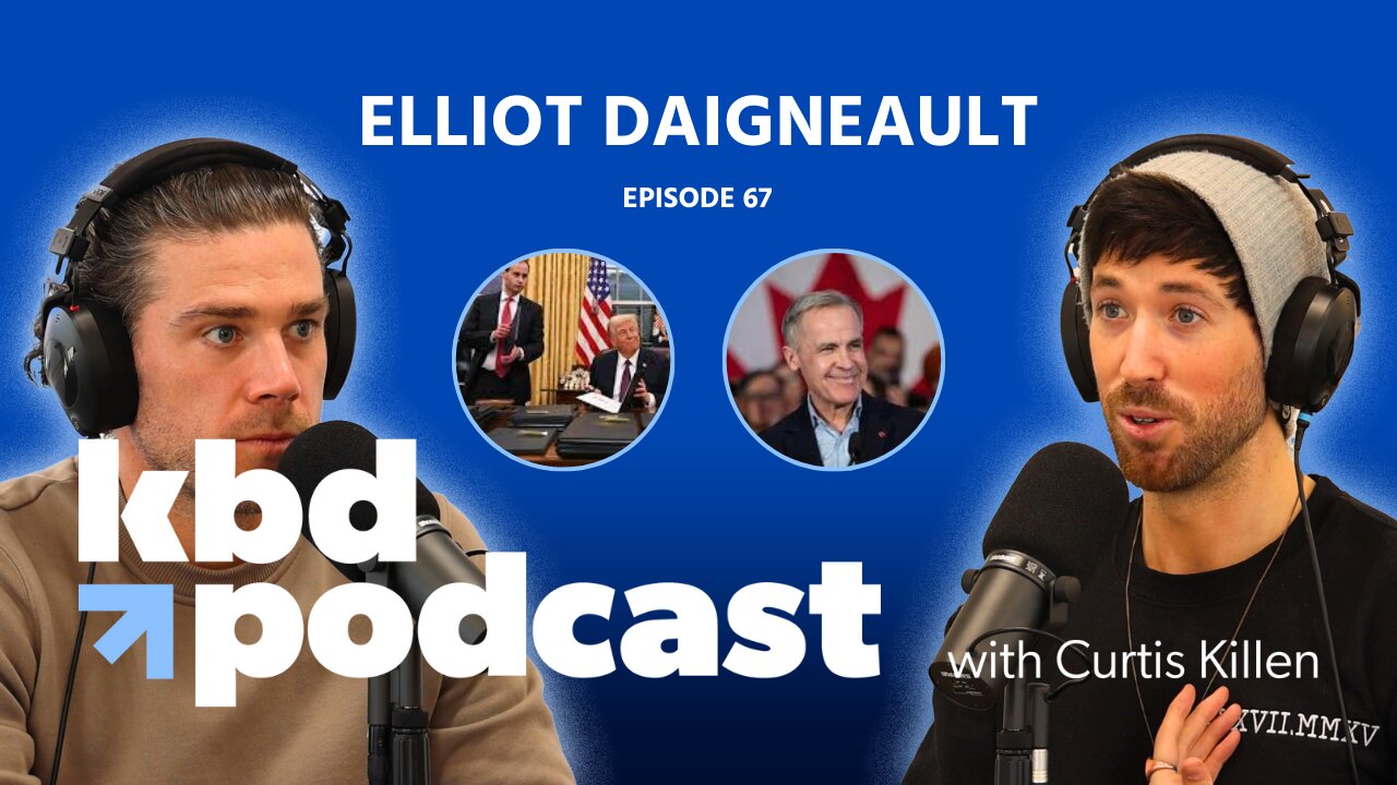 Is it Time to Leave? Trump's Impact on Canada & What's Next w/ Elliot Daigneault - EP 67