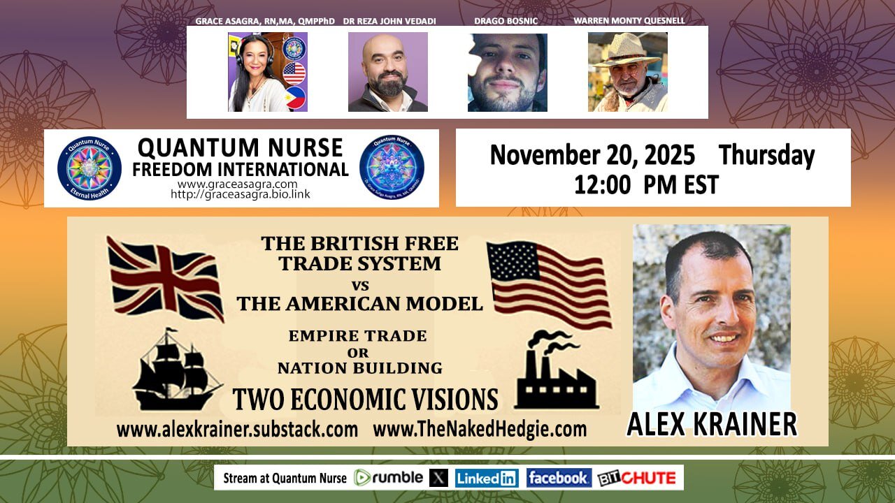 ALEX KRAINER - The British Free Trade System vs the American Model