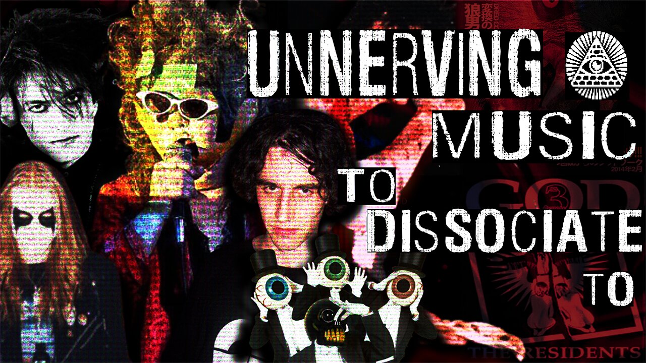 Unnerving Music To Dissociate To