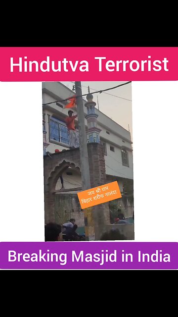 Hindutva Terrorist Breaking Muslim Masjid in India 🇮🇳