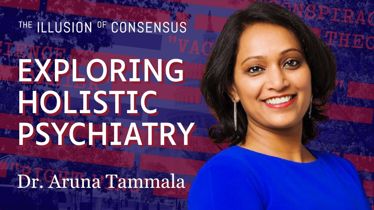 Exploring Holistic Psychiatry with Dr. Aruna Tummala: Nervous System Regulation, Diet, Supplements, Self-love, and Social Connection