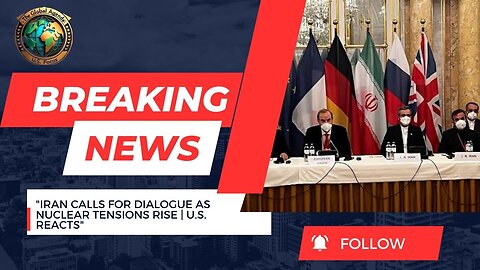 Iran Calls for Dialogue as Nuclear Talks Resume | Trump’s No-Enrichment Policy Still Echoes