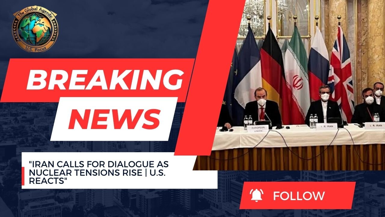 Iran Calls for Dialogue as Nuclear Talks Resume | Trump’s No-Enrichment Policy Still Echoes