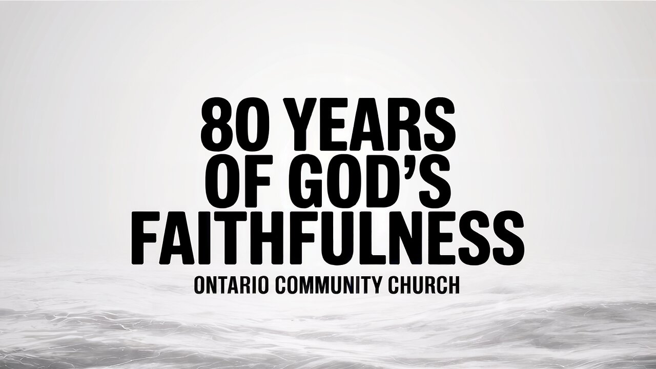 Ontario Community Church | Live Stream