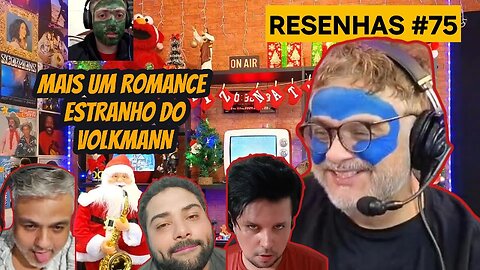 VOLKMANN ABRE MAIS UM ROMANCE BEM SINISTRO Q VIVEU (22.11.2024)