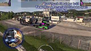 Euro Truck Simulator 2-55, Târgu Mureş Romania to Córdoba Spain, 3530 Km