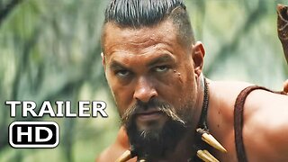 CHIEF OF WAR Official Trailer (2025) Jason Momoa