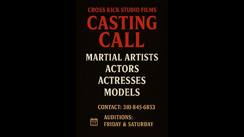 Cross kick Studio Films Casting Call