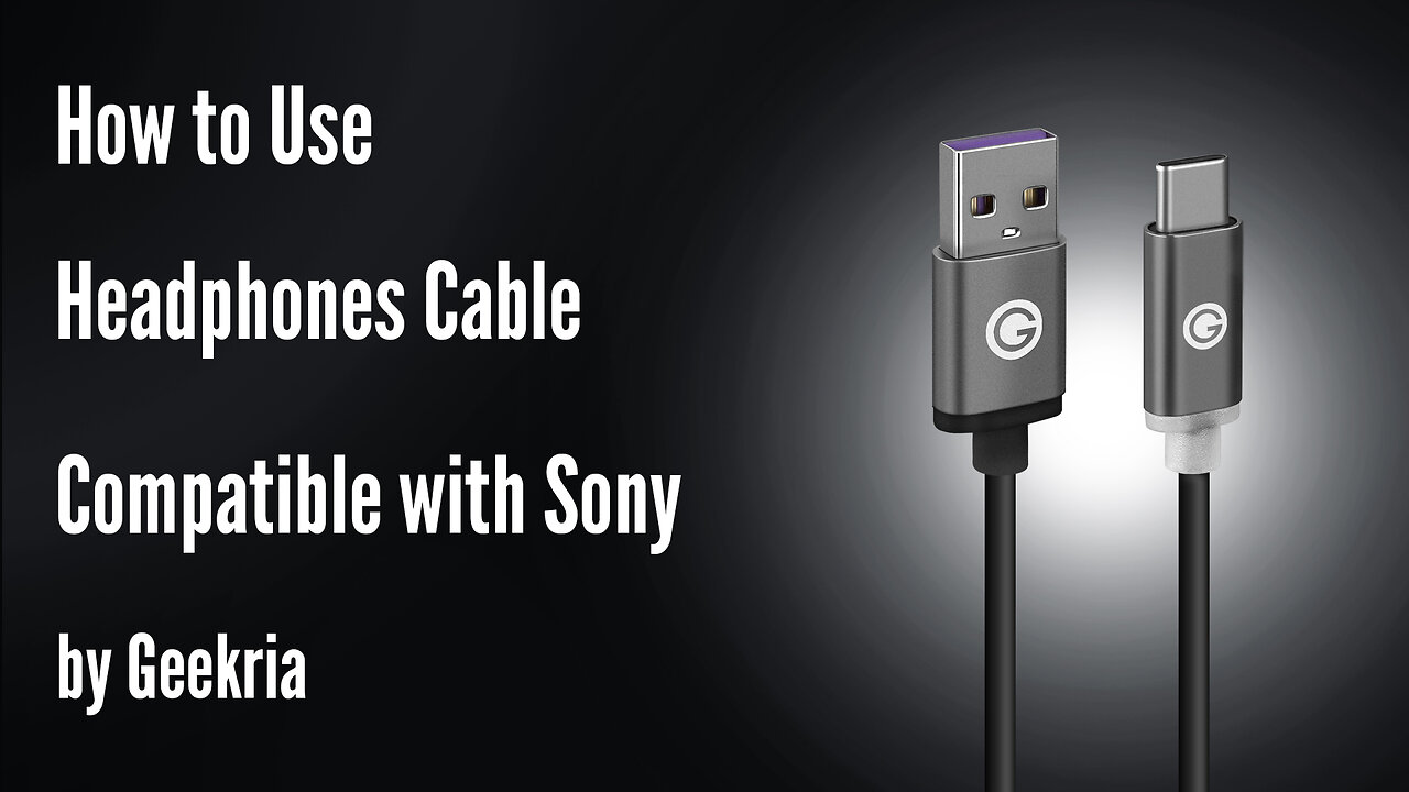 How to Use Headphones Cable Compatible with Sony by Geekria