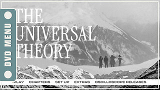 The Universal Theory - DVD Menu