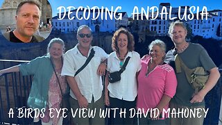 Decoding Andalusia Spain with David Mahoney! Part 1 of 3 with commentary by Joe and Lisa Schermerhorn. Premiers 12/8 10 am pacific