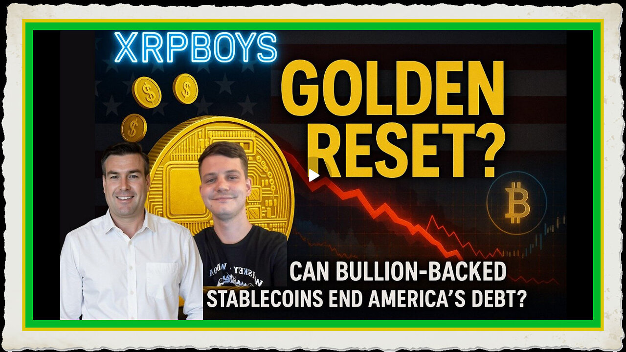 Golden Reset Can Stablecoins Backed by Bullion End America’s Debt Spiral