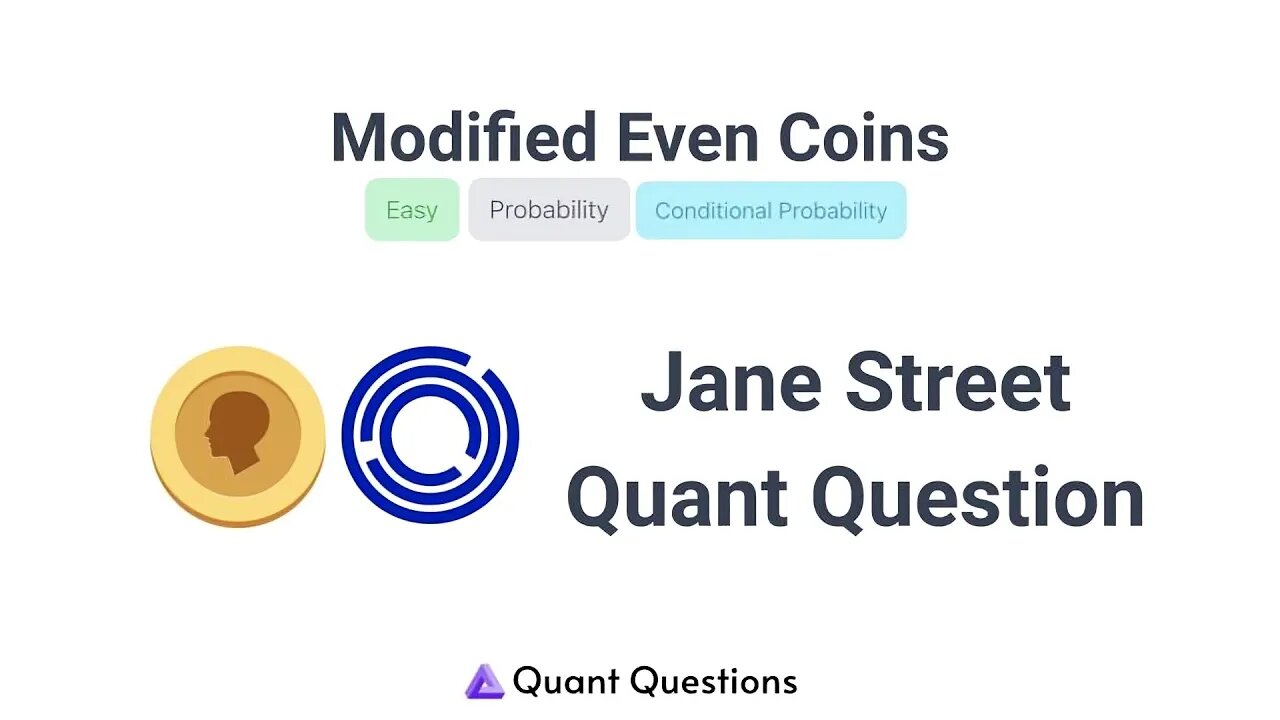 Modified Even Coins - Jane Street Quant Interview Question