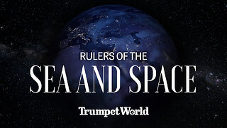 Rulers of the Sea and Space