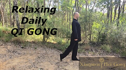 Daily Qi Gong for RELAXATION and wellness [1]