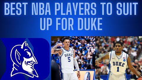 Top 10 Duke Blue Devils all-time in the NBA