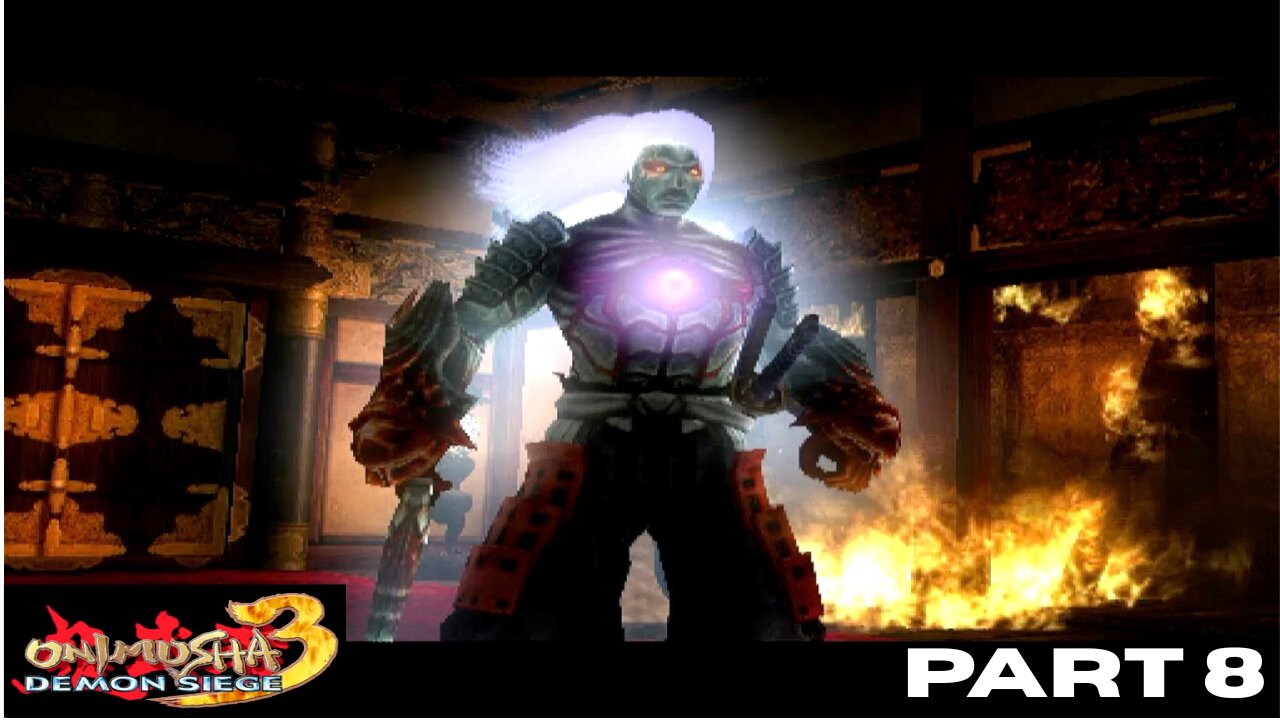 Onimusha 3: Demon Siege PART 8