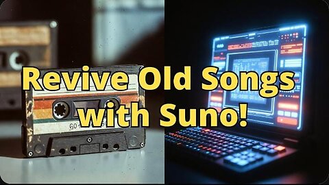 Revive old band recordings with suno