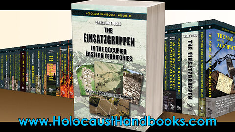 The Einsatzgruppen in the Occupied Eastern Territories