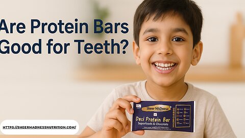 Are protein bars good for teeth