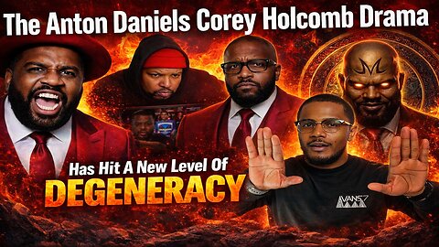 The Anton Daniels Corey Holcomb Drama Has Hit A New Level Of Degeneracy | Darrel Long Wins Again