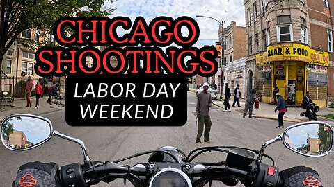 Labor Day Weekend Shootings in Chicago (Kedzie Avenue) | Motorcycle View