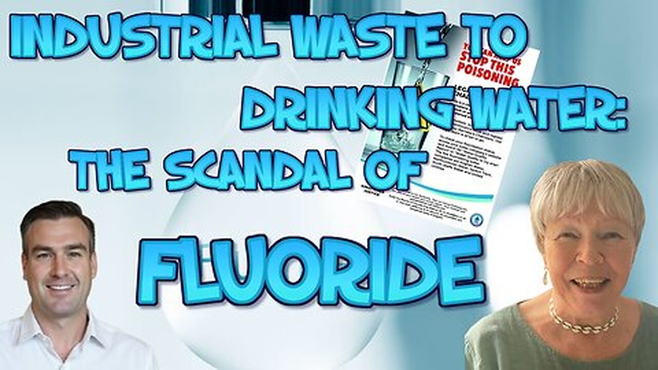 INDUSTRIAL WASTE TO DRINKING WATER: THE SCANDAL OF FLUORIDE