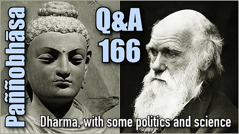 Question & Answer #166: from Non-Delusion to Materialism in Ancient India