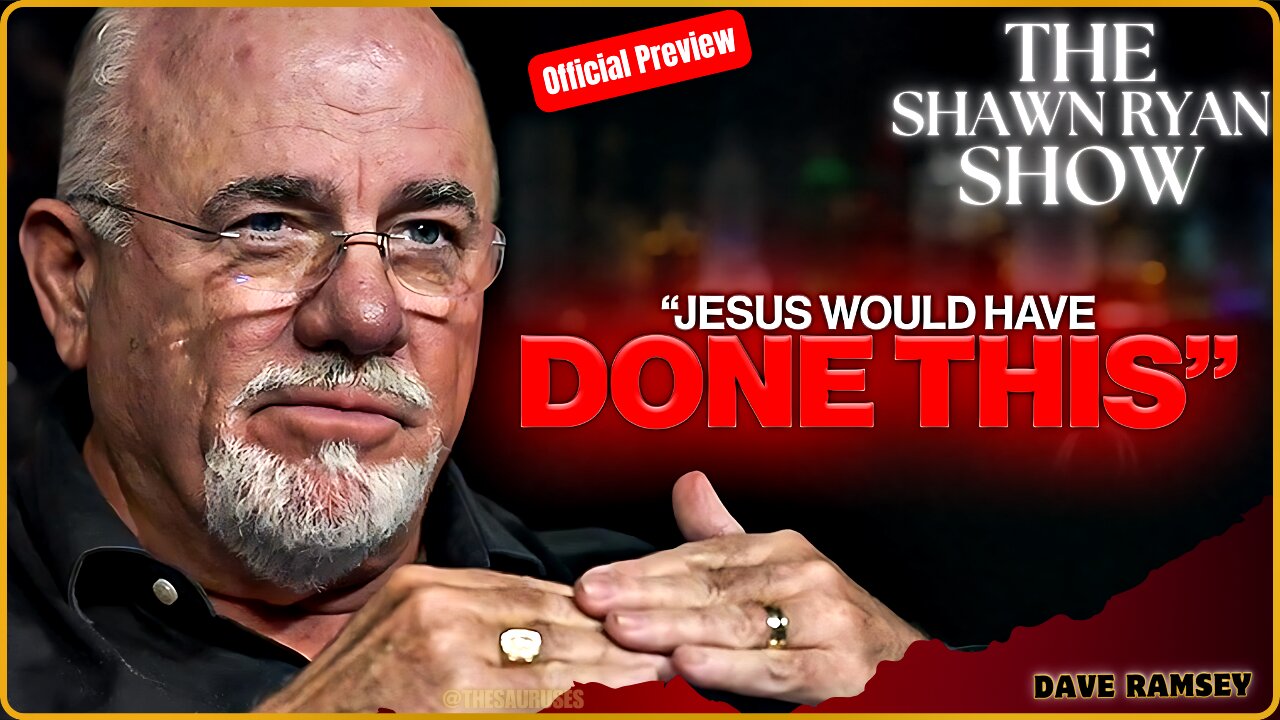 Dave Ramsey: "Jesus Would Have Done This" | Official Preview