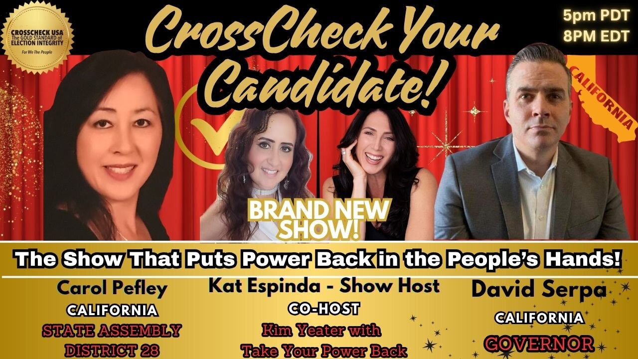 NEW SHOW - CrossCheck Your Candidate! 5PM PDT JOIN THE LIVE CHAT!
