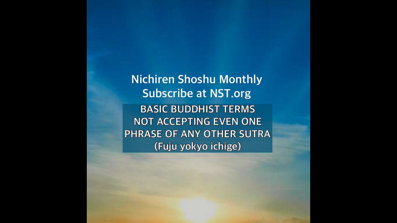 NOT ACCEPTING EVEN ONE PHRASE OF ANY OTHER SUTRA (Fuju yokyo ichige)