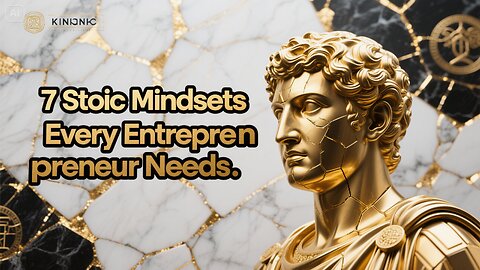 7 Stoic Mindsets Every Entrepreneur Needs 🔍 #Stoicism #EntrepreneurMindset