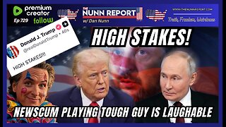 [Ep 729] Trump Big Stakes in AK with Putin + LIVE Coverage | Newscum’s “Tough Act” is Laughable