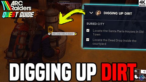 DIGGING UP DIRT - ARC Raiders Quest Guide