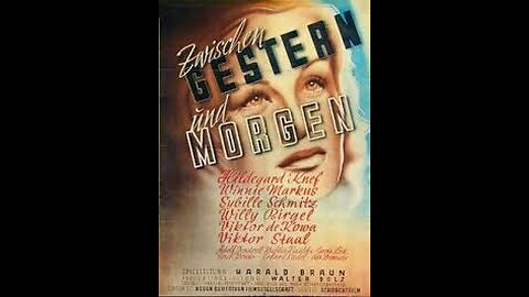 Between Yesterday and Tomorrow (1947) | Directed by Harald Braun