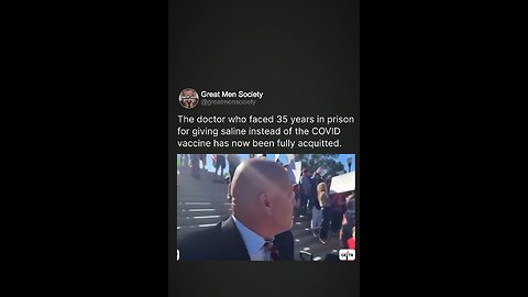 The doctor who faced 35 years in prison for giving saline instead of covid vaccines is acquitted