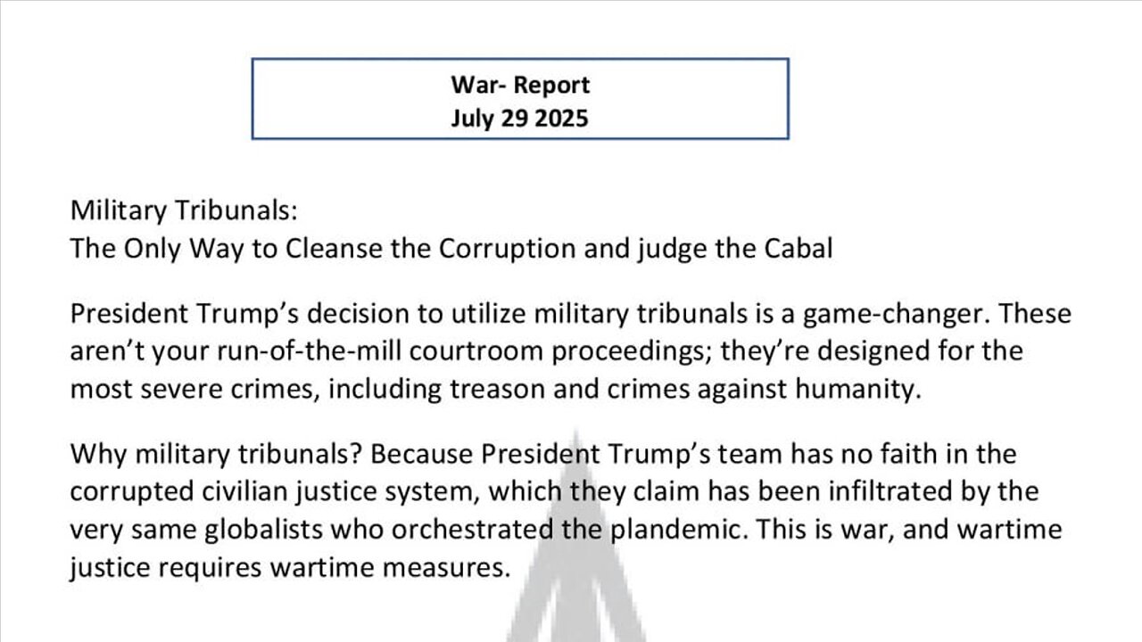 WAR REPORT - JULY 29 2025 - THE ONLY WAY TO CLEANSE THE CORRUPTION