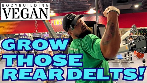 The REAR DELT Exercise You're NOT DOING - but should be TheBodyBuildingVegan | Shoulder Training