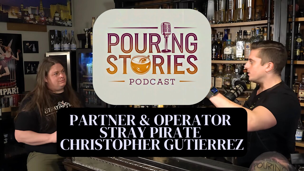 Partner & Operator of Stray Pirate in Las Vegas | Chris "Tater" Gutierrez | Pouring Stories Ep. 13