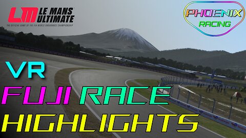 Race Highlights at Fuji | VR | LMU