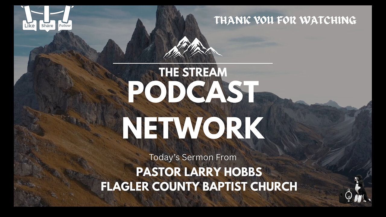 ✝️The Stream: Sermon From The Shroud Pastor Larry Hobbs, Flagler County Baptist