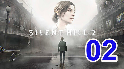Silent Hill 2 (Remake) 2024 - Playthrough - 02 - Broken Record