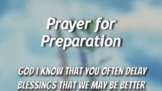 Prayer for Preparation