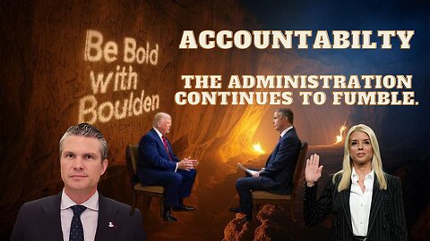 Accountability: The Administration Continues to Fumble