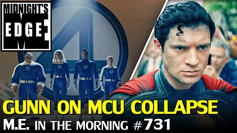 Gunn talks Hollywood collapse and MCU implosion | MEitM #731