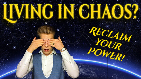 Why your life is Chaos (and How to Fix It)