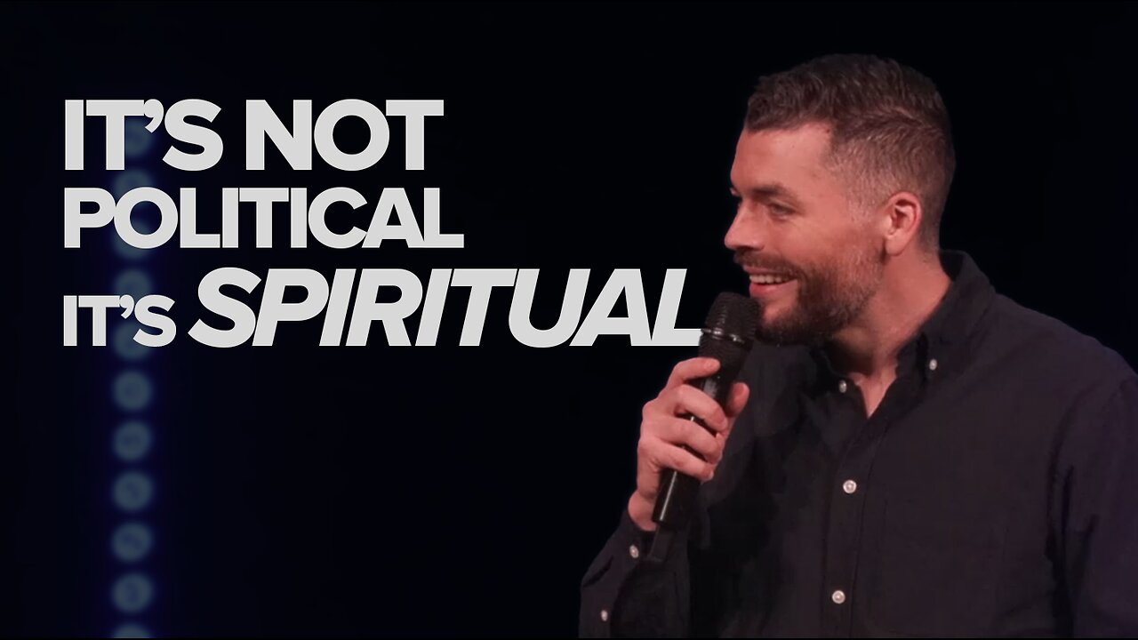 It's Not Political, It's Spiritual | Nate Schatzline