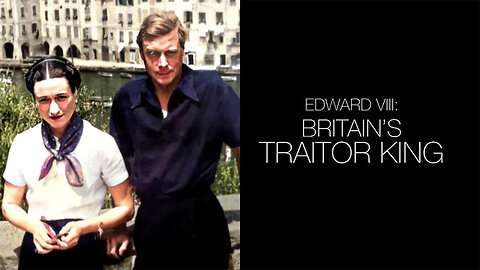 'Edward VIII: The Traitor King' (1995) Executive Historical Advisor - Len Deighton