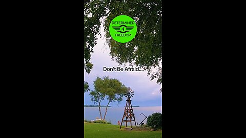 Don't Be Afraid...