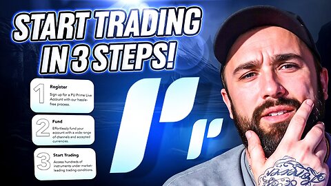 Forex Brokers Reviews ： Start Trading in 3 Steps with PU Prime!